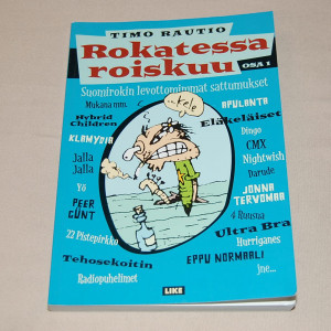 Timo Rautio Rokatessa roiskuu osa 1